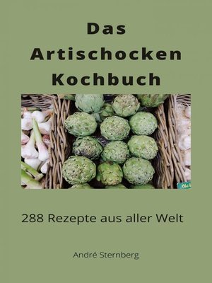 cover image of Das Artischocken Kochbuch